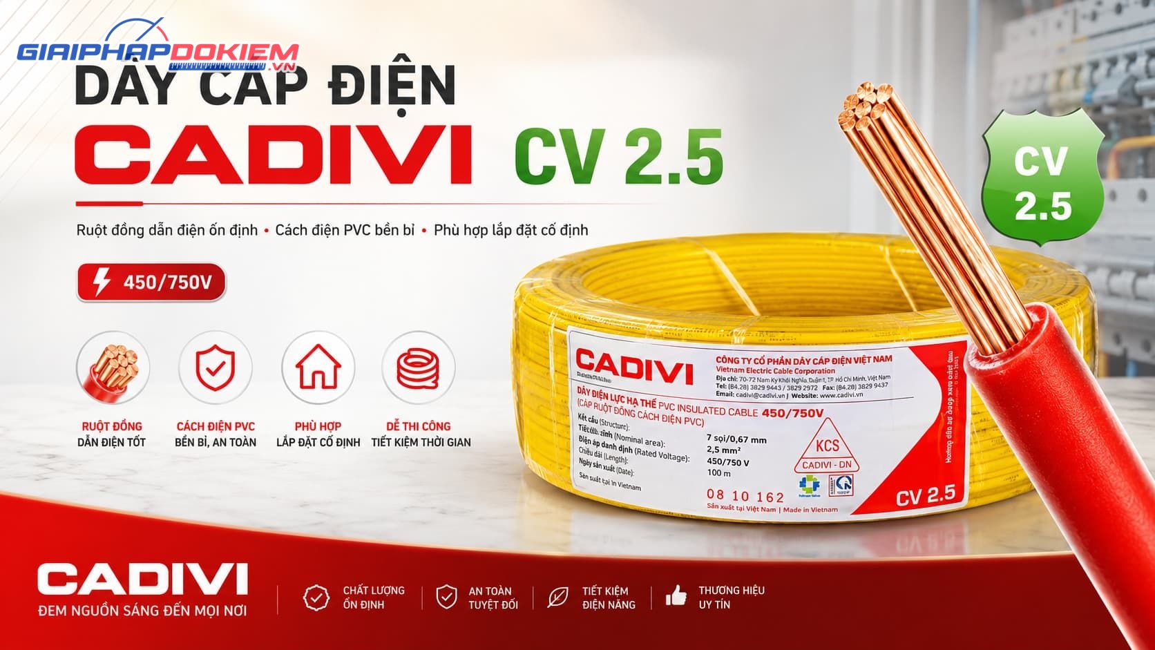 Dây Cáp Điện Cadivi CV 2.5 10 Giới thiệu về dây cáp điện Cadivi CV 2.5
