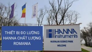 Thiết Bị Đo Lường HANNA Chất lượng Romania, Giá Cả Hợp Lý 5 Thương hiệu thiết bị đo lường HANNA Romania
