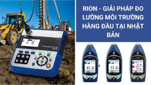 RION - Giải Pháp Đo Lường Môi Trường Hàng Đầu Tại Nhật Bản 1 Giới thiệu về RION