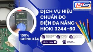 Cách Hiệu Chuẩn Đo Điện Đa Năng Hioki 3244-60 Chính Xác 12 Dịch vụ hiệu chuẩn đo điện đa năng Hioki 3244-60 uy tín chính xác