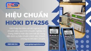Dịch Vụ Hiệu Chuẩn Đo Điện Đa Năng Hioki DT4256 Uy Tín 14 Dịch vụ hiệu chuẩn đo điện đa năng Hioki DT 4256 đáng tin cậy
