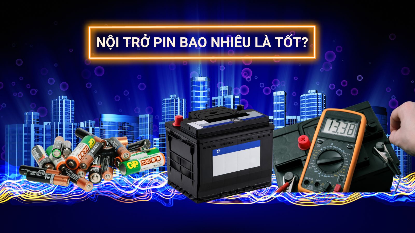 Nội Trở Pin Là Gì? Khái Niệm, Ảnh Hưởng Và Cách Kiểm Tra 7 Nội trở pin là gì