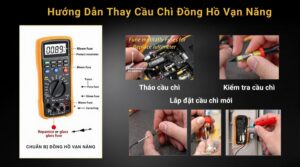 Hướng Dẫn Thay Cầu Chì Đồng Hồ Vạn Năng An Toàn Và Hiệu Quả 1 Các bước thay cầu chì đồng hồ vạn năng
