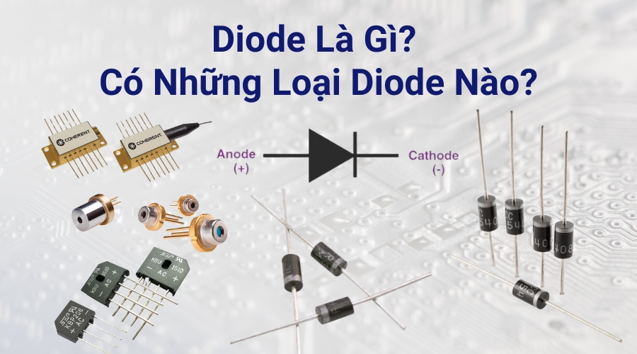 Cách Đo Diode Bằng Đồng Hồ Điện Tử Nhanh Chóng, Chính Xác 18 Cách đo diode bằng đồng hồ điện tử