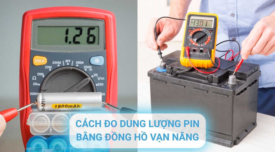 Cách đo dung lượng pin bằng đồng hồ vạn năng