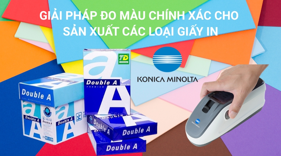 Giải Pháp Đo Màu Chính Xác Cho Sản Xuất Các Loại Giấy In - Máy Đo Màu Konica Minolta 1 Giải pháp đo màu chính xác cho sản xuất các loại giấy in