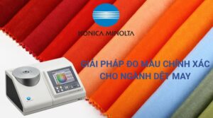 Giải Pháp Đo Màu Chính Xác Cho Ngành Dệt May - Máy Đo Màu Konica Minolta 2 Giải pháp đo màu chính xác cho ngành dệt may