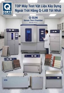 TOP 5 Máy Test Vật Liệu Xây Dựng Ngoài Trời Hãng Q-LAB Tốt Nhất 7 Top máy test vật liệu xây dựng ngoài trời hãng Q-LAB tốt nhất hiện nay
