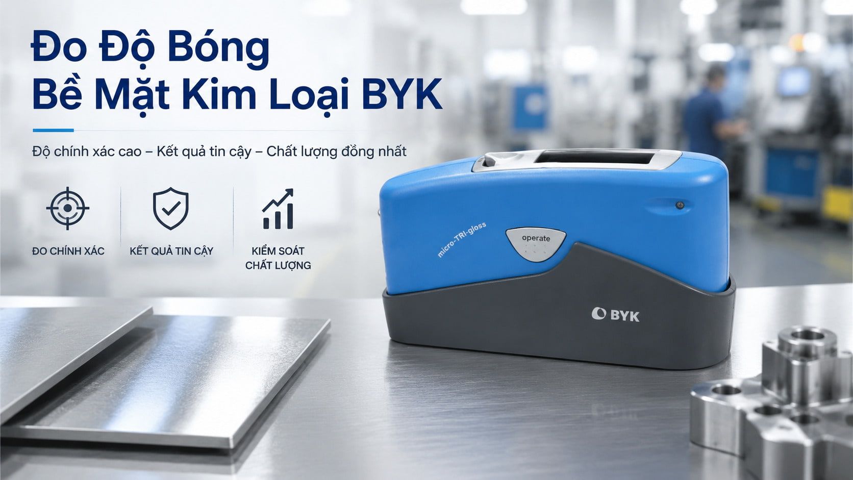 Đo Độ Bóng Bề Mặt Kim Loại BYK: Quy Trình Và Góc Đo 43 Giới thiệu máy đo độ bóng bề mặt kim loại