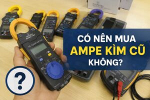 Có Nên Mua Ampe Kìm Cũ Không? Kinh Nghiệm Chọn Mua An Toàn 7 Có nên mua ampe kìm cũ không?